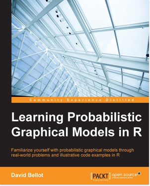免费获取电子书 Learning Probabilistic Graphical Models in R[$27.99→0]